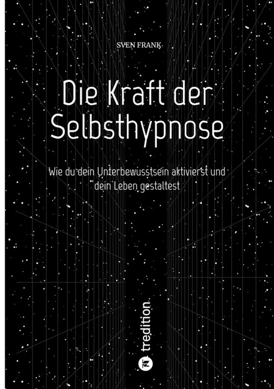 Die Kraft der Selbsthypnose - cover