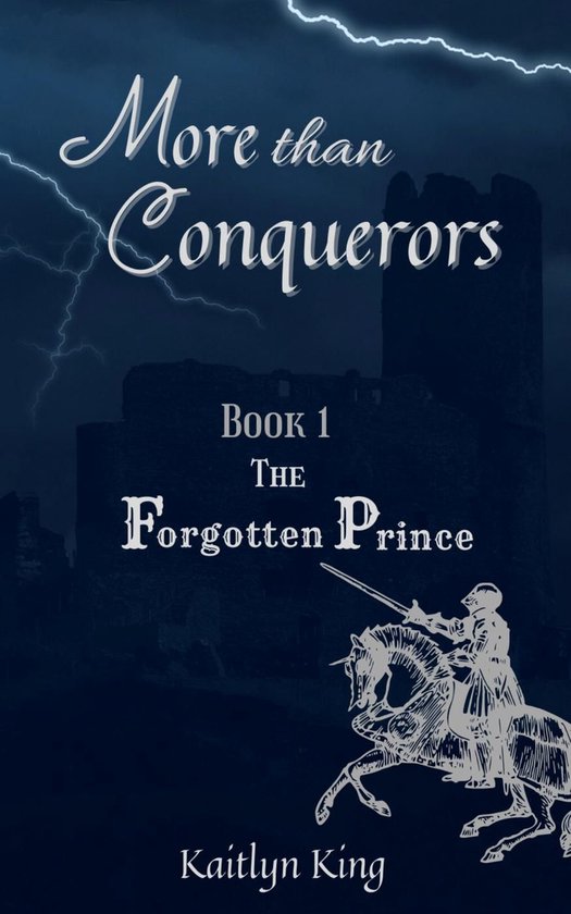 More than Conquerors 1 - The Forgotten Prince - cover