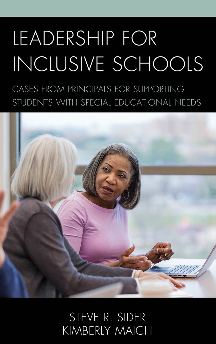 Leadership For Inclusive Schools van Steven Ray Sider