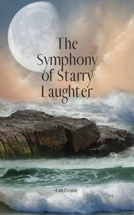 The Symphony of Starry Laughter