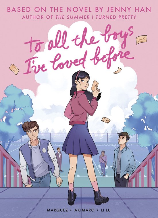 To All the Boys I've Loved Before (Graphic Novel Edition) - cover