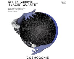 Srdjan Ivanovic, Blazin' Quartet - Cosmogonie (CD)