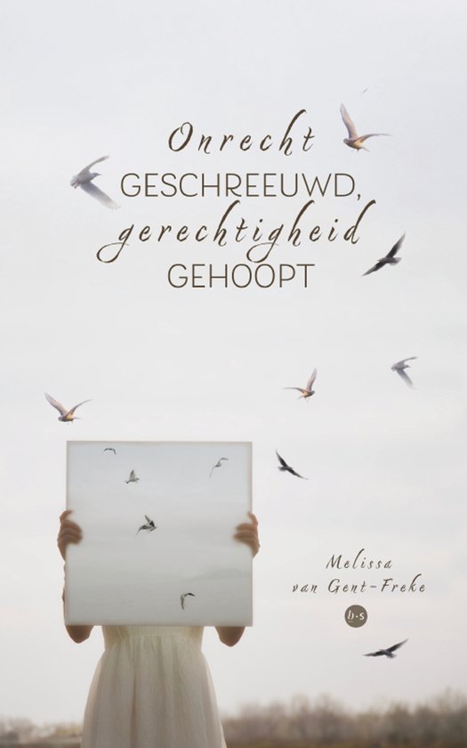 Onrecht geschreeuwd, gerechtigheid gehoopt - cover
