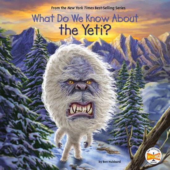 What Do We Know About the Yeti? - cover