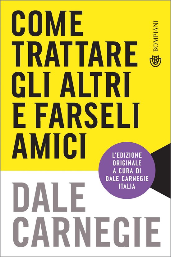 Come trattare gli altri e farseli amici - cover
