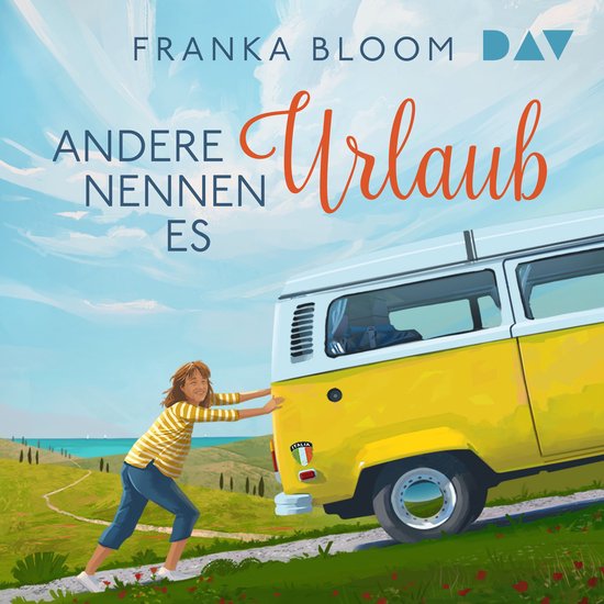Andere nennen es Urlaub (Ungekürzt) - cover