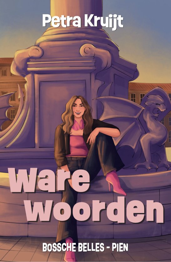 Bossche Belles 4 - Ware woorden - cover