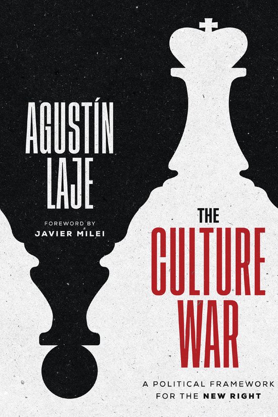 Boekomslag voor "The Culture War" van Agustín Laje met een schaakkoning-silhouet.