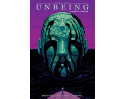 Into the Unbeing Library Edition