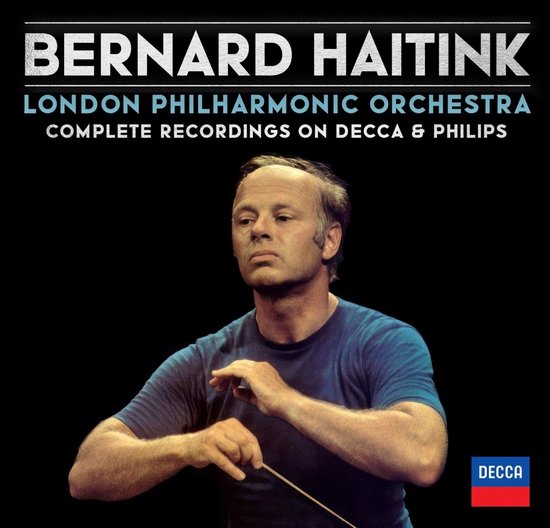London Philharmonic Orchestra & Bernard Haitink - Complete Recordings In Decca & Philips (31 CD)