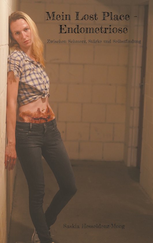 Mein Lost Place - Endometriose - cover