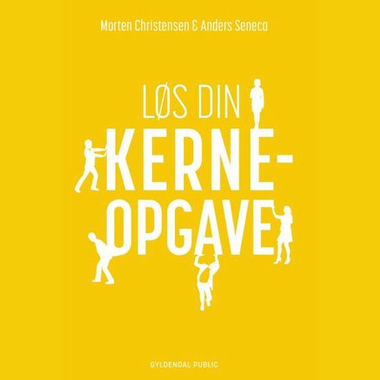 Løs din kerneopgave - cover