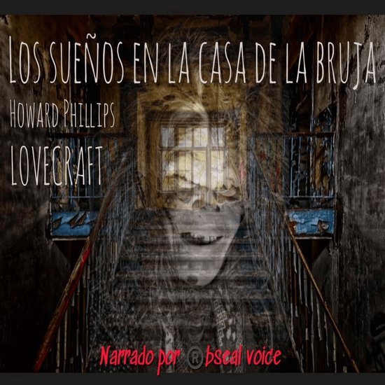 Los sueños en la casa de la bruja - cover