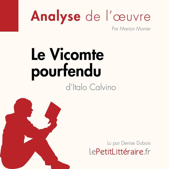 Le Vicomte pourfendu d'Italo Calvino (Analyse de l'oeuvre) - cover