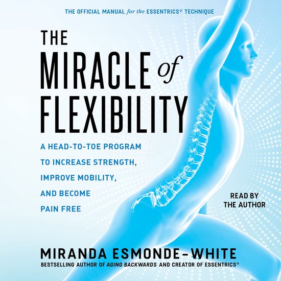 The Miracle of Flexibility - cover