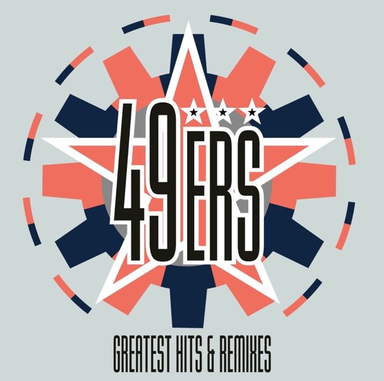 49ers - Greatest Hits & Remixes