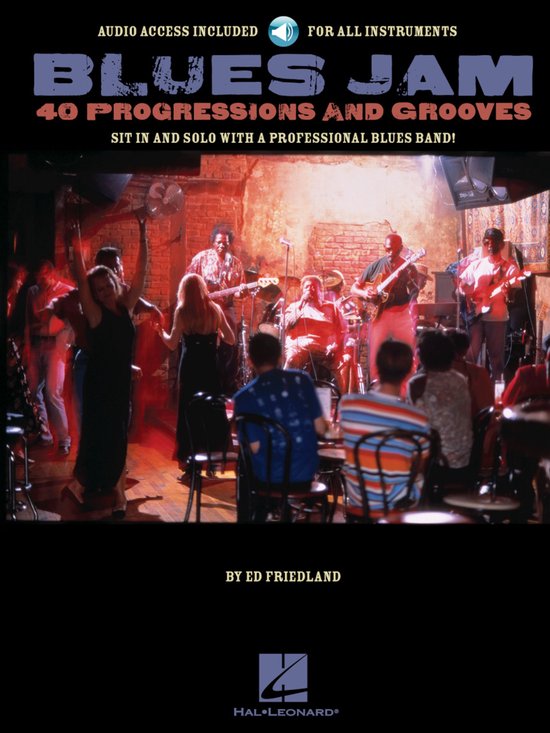Blues Jam - 40 Progressions and Grooves. Un groupe joue sur scène dans un club. Accès audio inclus.