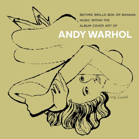 Andy Warhol - Before Brillo Box Or Banana