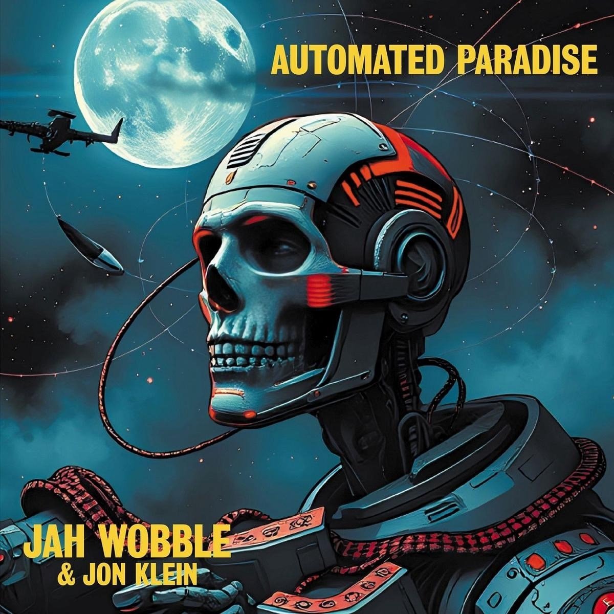 Jah Wobble & Jon Klein - Automated Paradise (LP) (Coloured Vinyl)