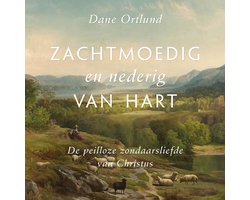 Omslag van Zachtmoedig en nederig van hart