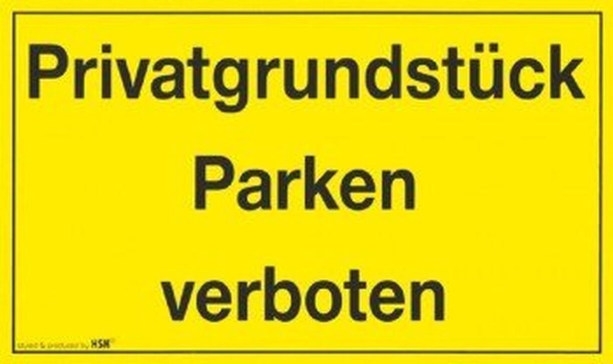 Parkeerbord - Prive grond parkeren verboden - sz. Afmetingen (l x b x h): ca. 25 x 15 cm - 308423
