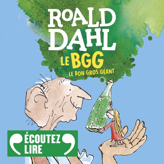 De omslag van Roald Dahls 'De GVR' met een illustratie van de Grote Vriendelijke Reus die een meisje vasthoudt dat een fles vasthoudt.