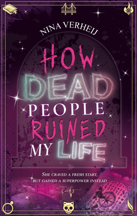 How Dead People Ruined My Life - cover