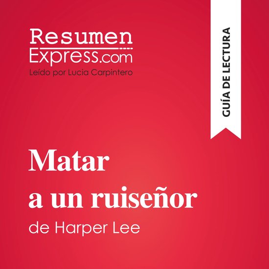 Matar a un ruiseñor de Harper Lee (Guía de lectura) - cover
