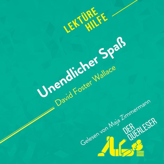 Unendlicher Spaß von David Foster Wallace (Lektürehilfe) - cover