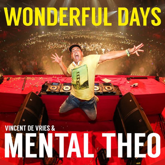 Wonderful days - Mental Theo - cover