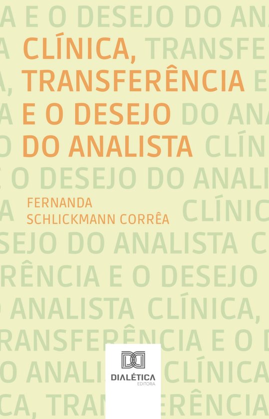 Clínica, Transferência e o Desejo do Analista - cover