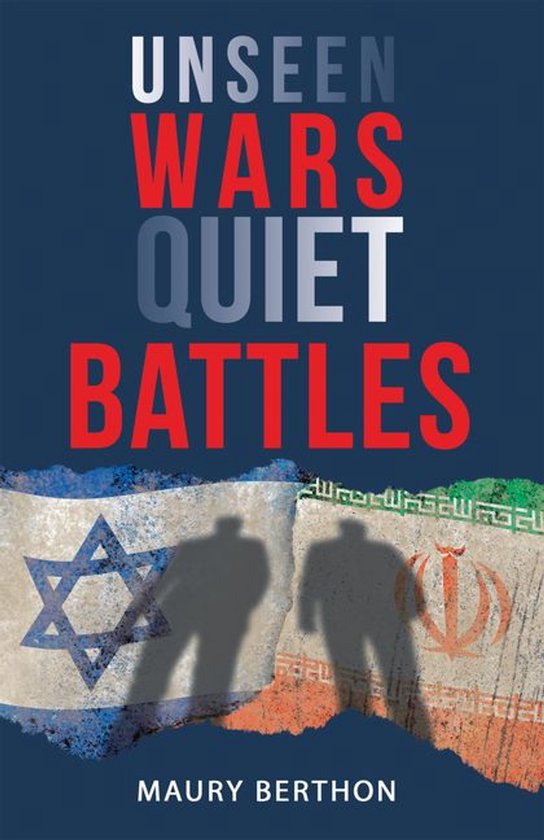 Unseen Wars Quiet Battles - cover