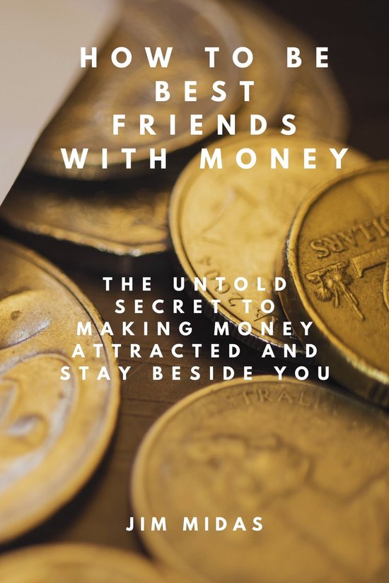How To Be Best Friends With Money - cover