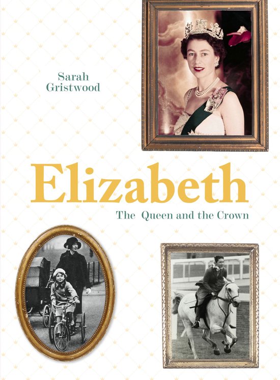 Elizabeth: Queen and Crown - cover