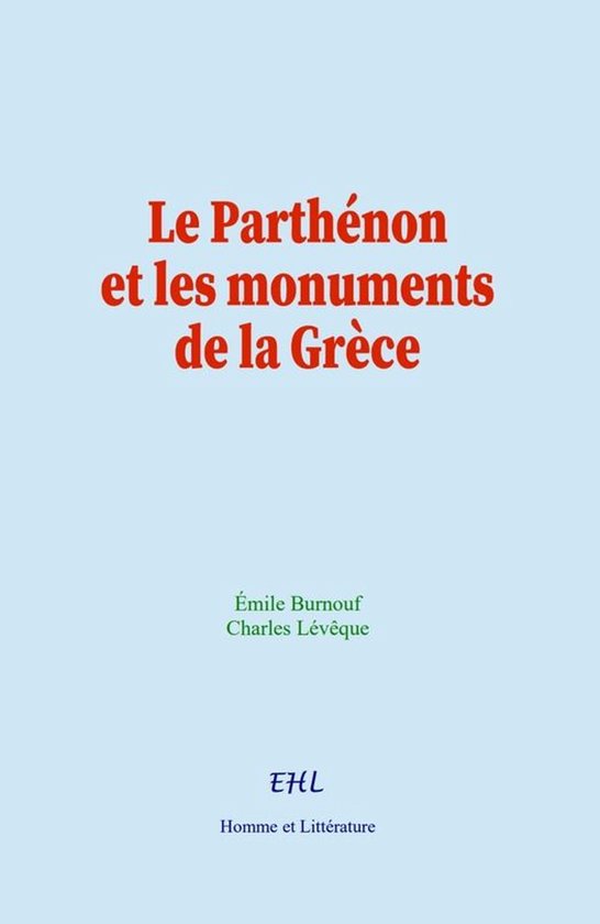 Le Parthénon et les monuments de la Grèce - cover