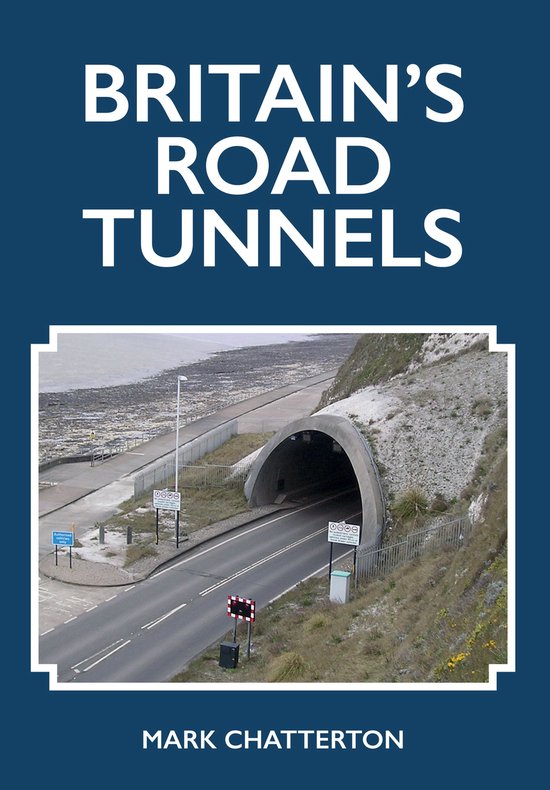 Britain's Road Tunnels - cover