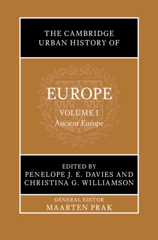 The Cambridge Urban History of Europe-The Cambridge Urban History of Europe: Volume 1, Ancient Europe
