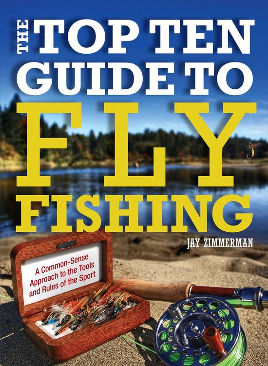 Top Ten Guide to Fly Fishing - cover