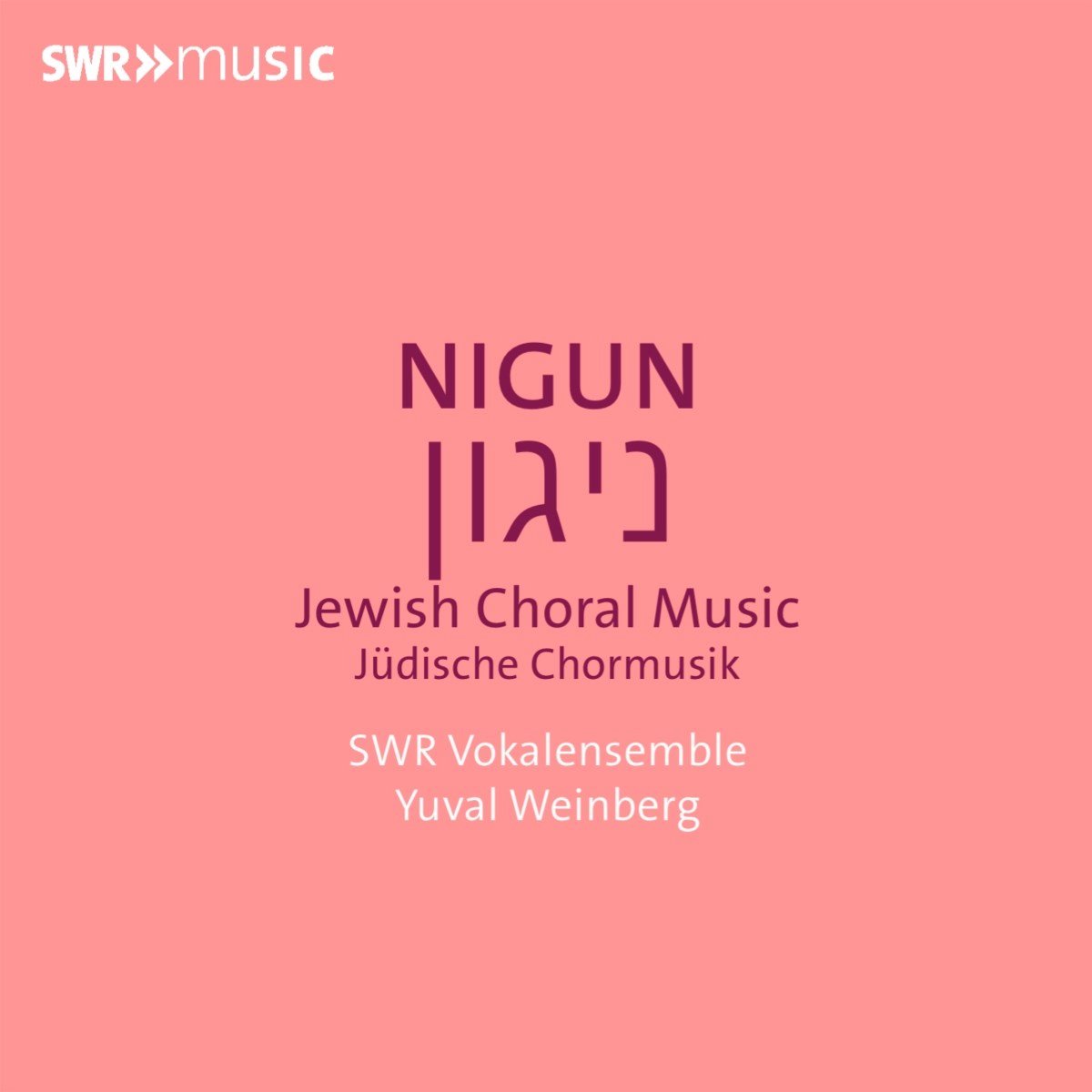 Swr Vokalensemble, Yuval Weinberg - Nigun - Jewish Choral Music (CD)
