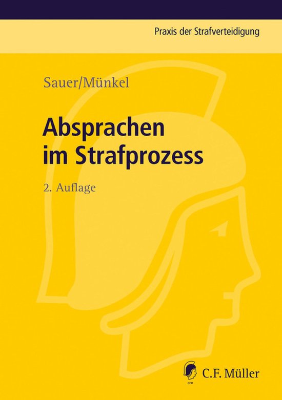 Praxis der Strafverteidigung 37 - Absprachen im Strafprozess - cover