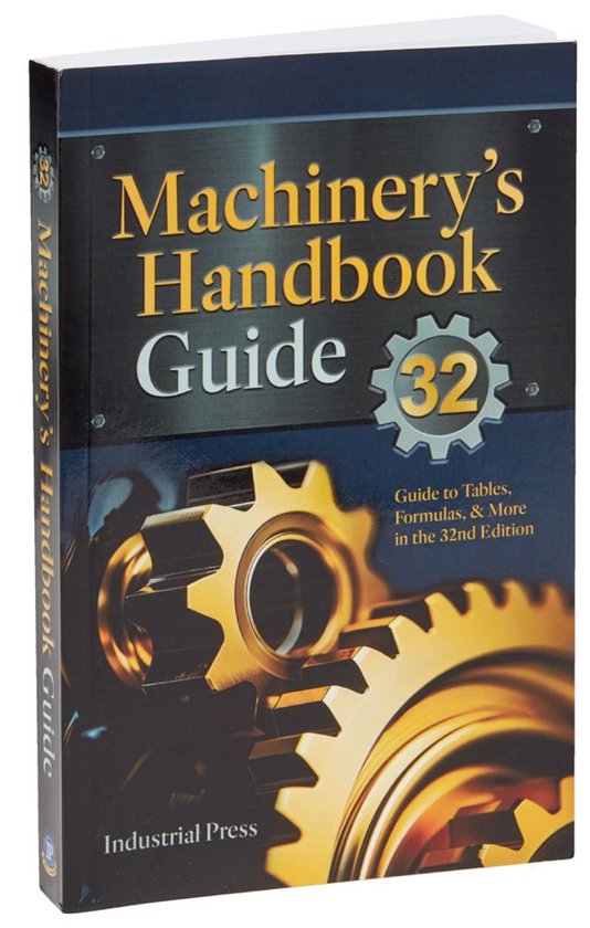 Machinery’s Handbook Guide