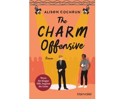 The Charm Offensive - Wenn die Klappe fällt, beginnt die Liebe