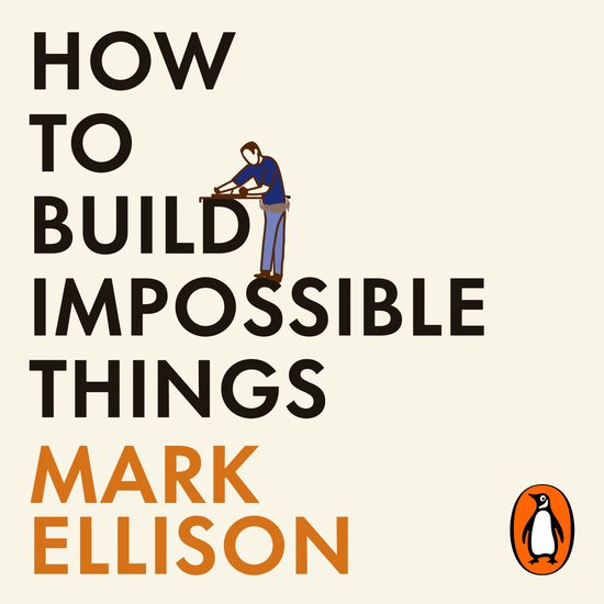 How to Build Impossible Things - cover