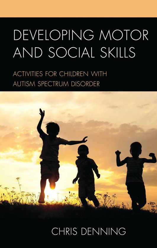 Developing Motor and Social Skills - cover