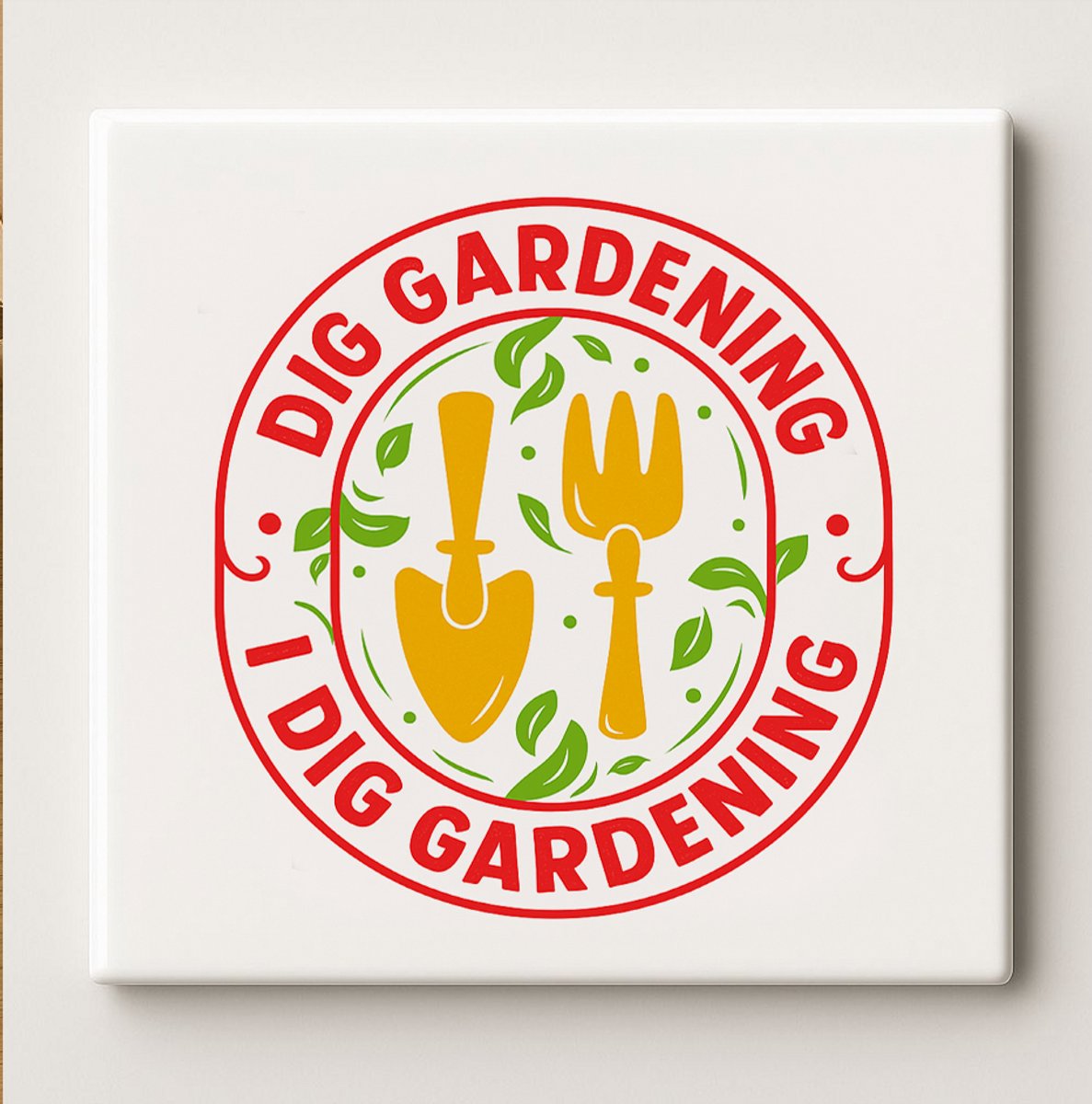 I Dig Gardening Keramische Tegel 15x15cm – Grappige Tuinier Quote Ontwerp – Perfect Cadeau