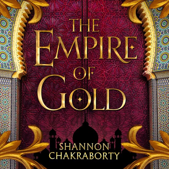 The Daevabad Trilogy-The Empire of Gold - cover