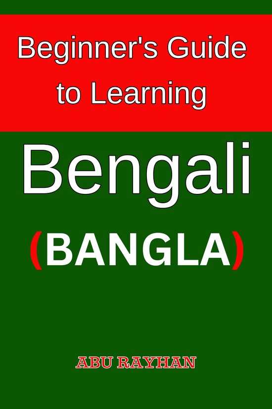 Learn Indic Languages - Beginner's Guide to Learning Bengali