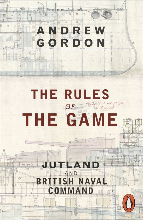 Boek: The Rules of the Game. Met een blauwdruk van een slagschip en tekst over Jutland en Britse marine command.