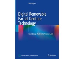 Medicine (R0) - Digital Removable Partial Denture Technology