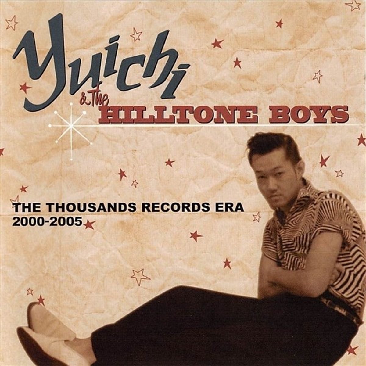 Yuichi & The Hilltone Boys - The Thousands Records Era 2000-2005 (CD)